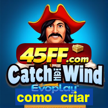 como criar plataforma de jogos do tigre
